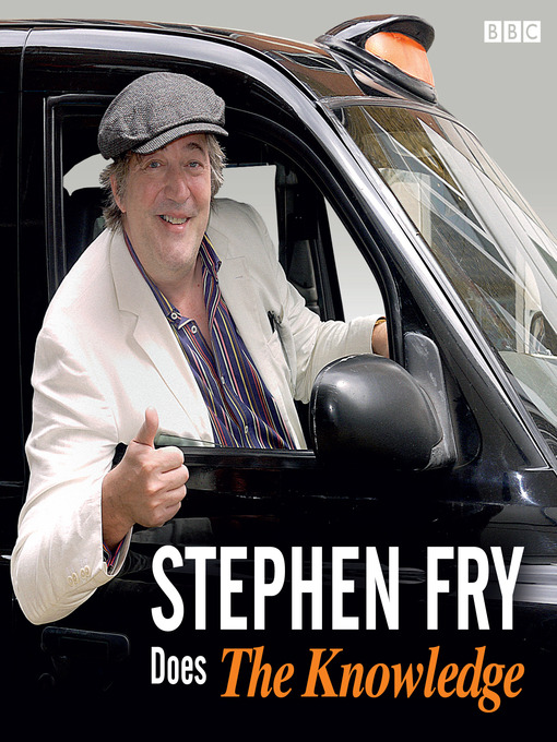 Title details for Stephen Fry Does the Knowledge by Stephen Fry - Available